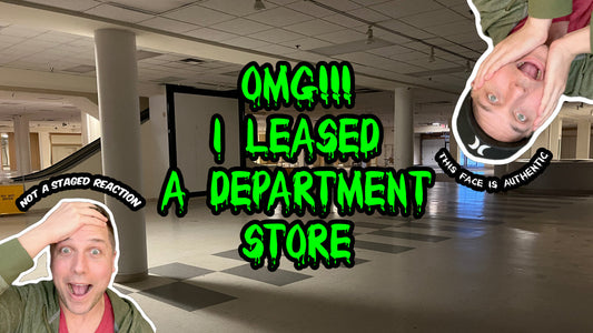 I LEASED A DEPARTMENT STORE!